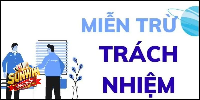 Miễn Trừ Trách Nhiệm - Vì sao người chơi cần đọc kỹ?